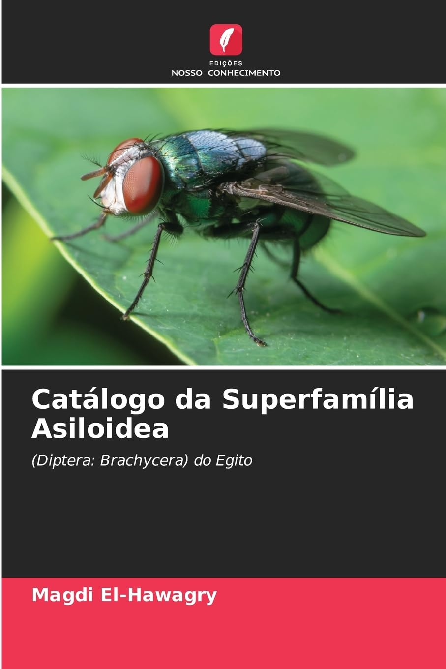 Catálogo da Superfamília Asiloidea Natural Sciences