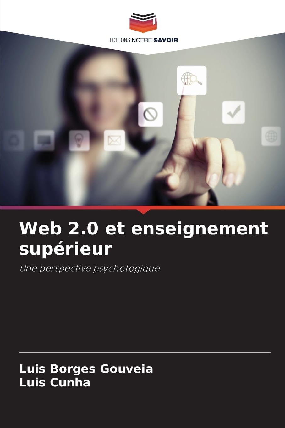 Web 2.0 et enseignement supérieur: Une perspective psychologique Computer Science