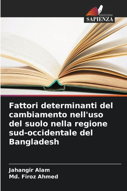 Fattori determinanti del cambiamento nell'uso del suolo nella regione sud-occidentale del Bangladesh Law