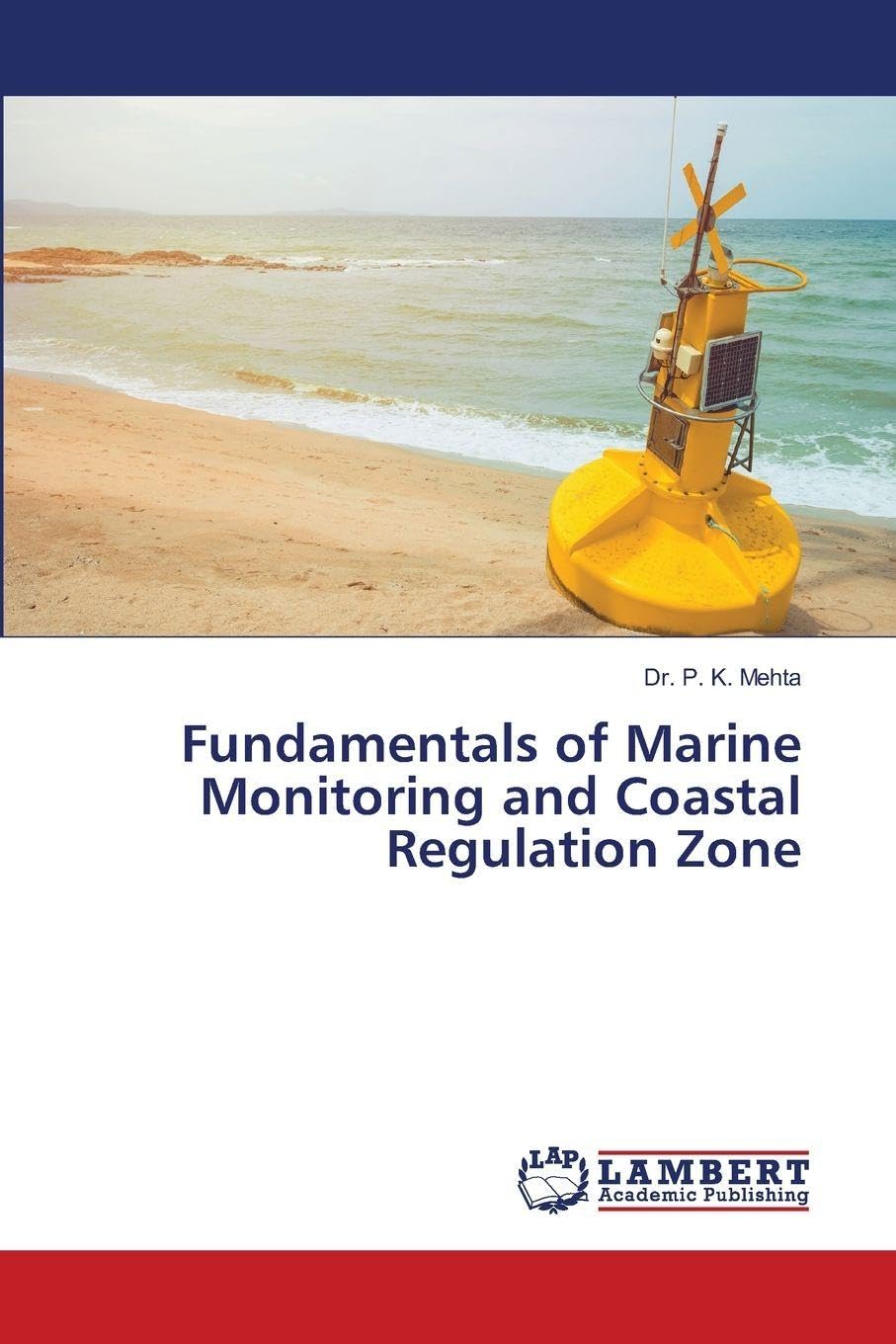 Fundamentals of Marine Monitoring and Coastal Regulation Zone Natural Sciences
