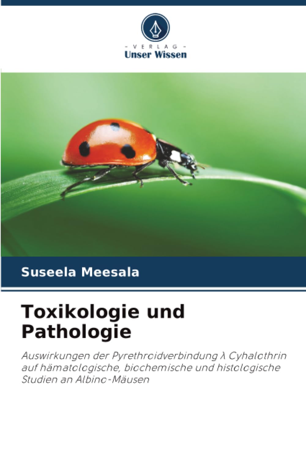 Toxikologie und Pathologie Natural Sciences