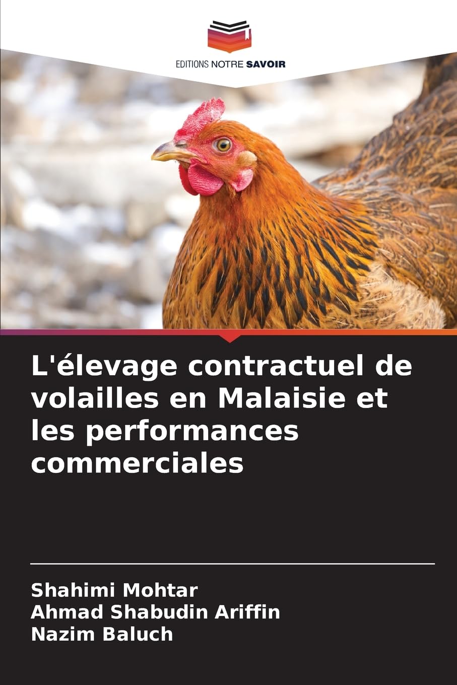L'élevage contractuel de volailles en Malaisie et les performances commerciales Natural Sciences