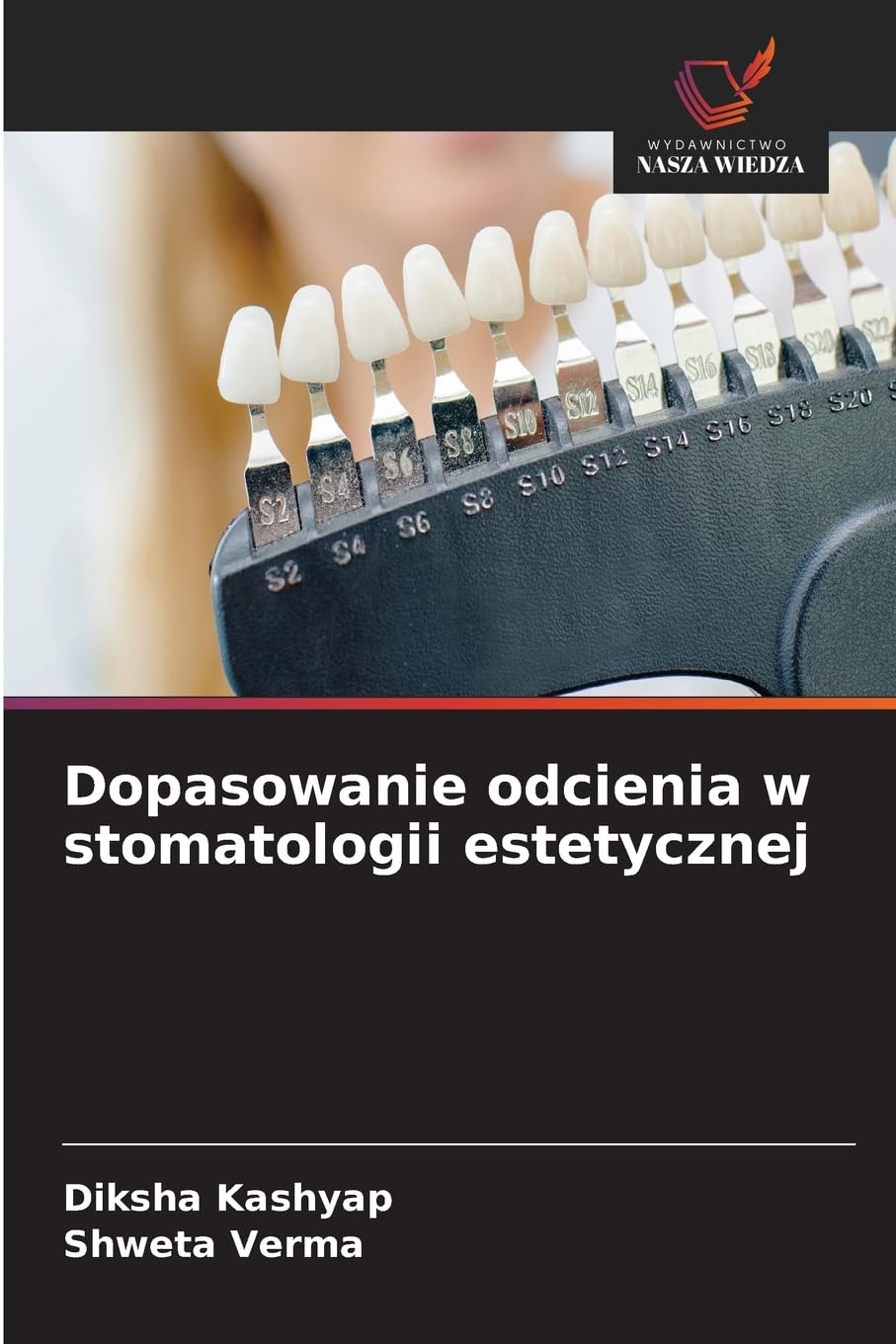 Dopasowanie odcienia w stomatologii estetycznej Law