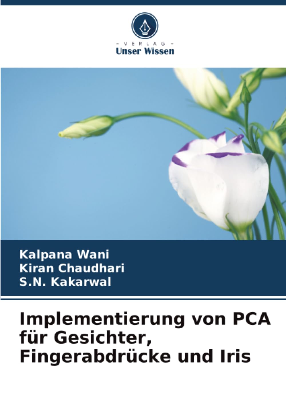 Implementierung von PCA für Gesichter, Fingerabdrücke und Iris Business & Technology