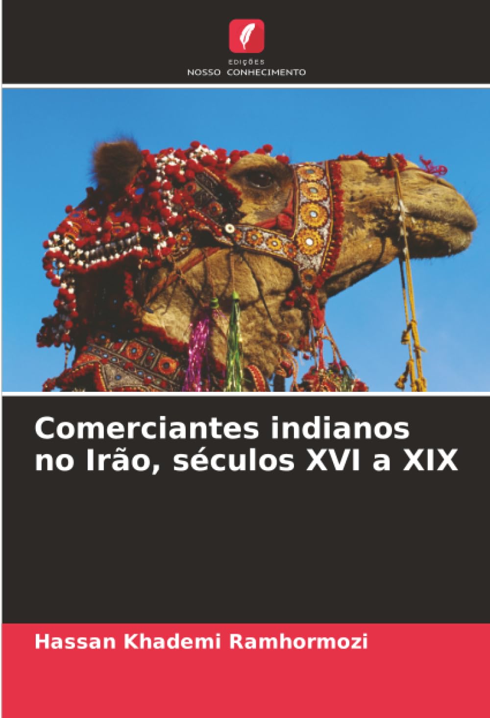 Comerciantes indianos no Irão, séculos XVI a XIX Natural Sciences