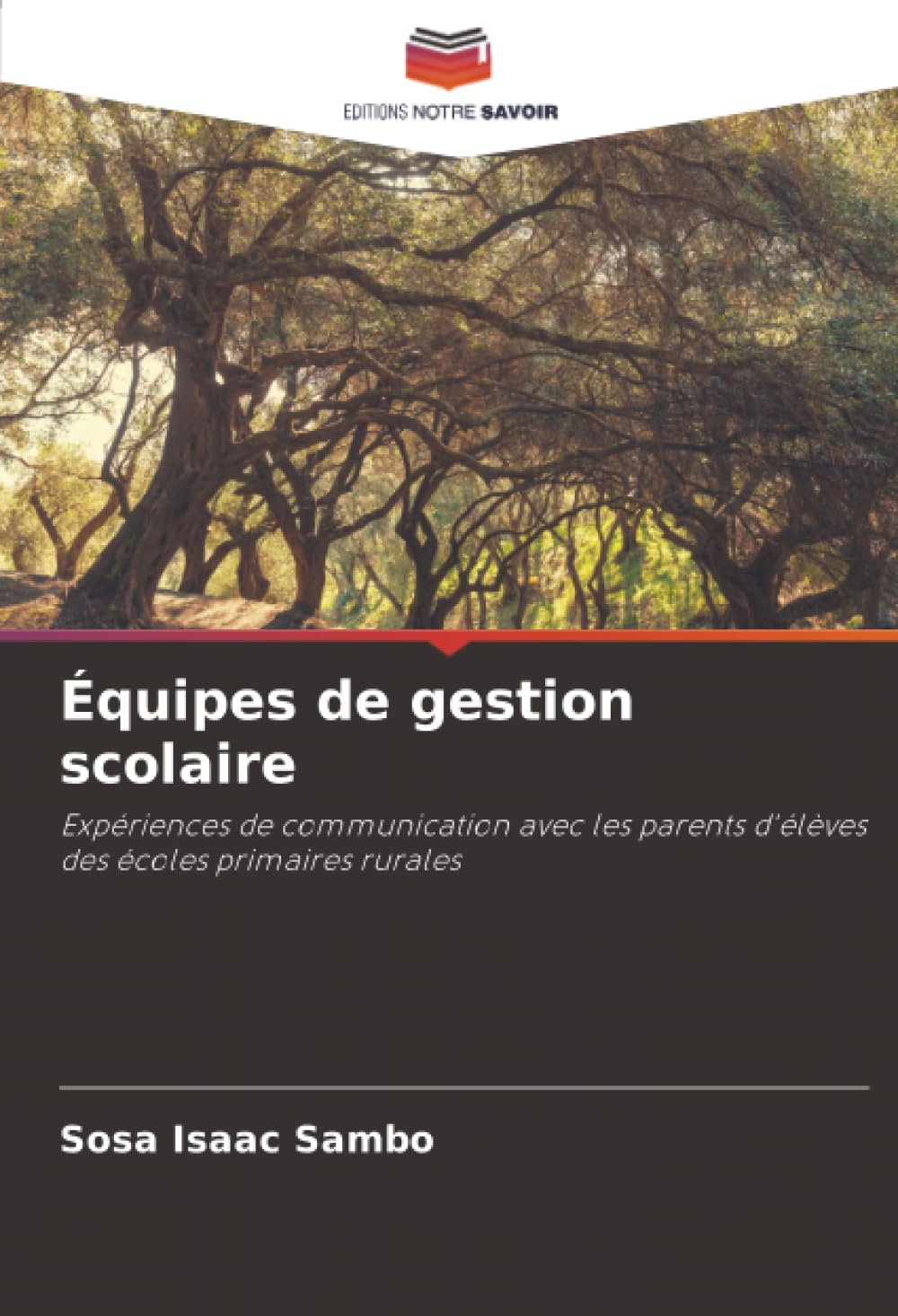 Équipes de gestion scolaire: Expériences de communication avec les parents d'élèves des écoles primaires rurales Law