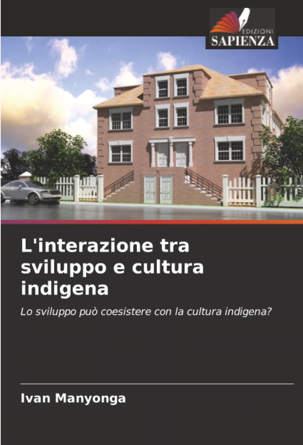 L'interazione tra sviluppo e cultura indigena Law