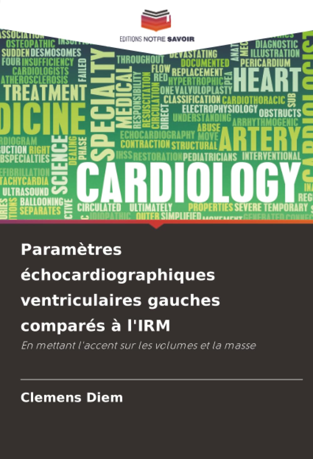 Paramètres échocardiographiques ventriculaires gauches comparés à l'IRM Medicine