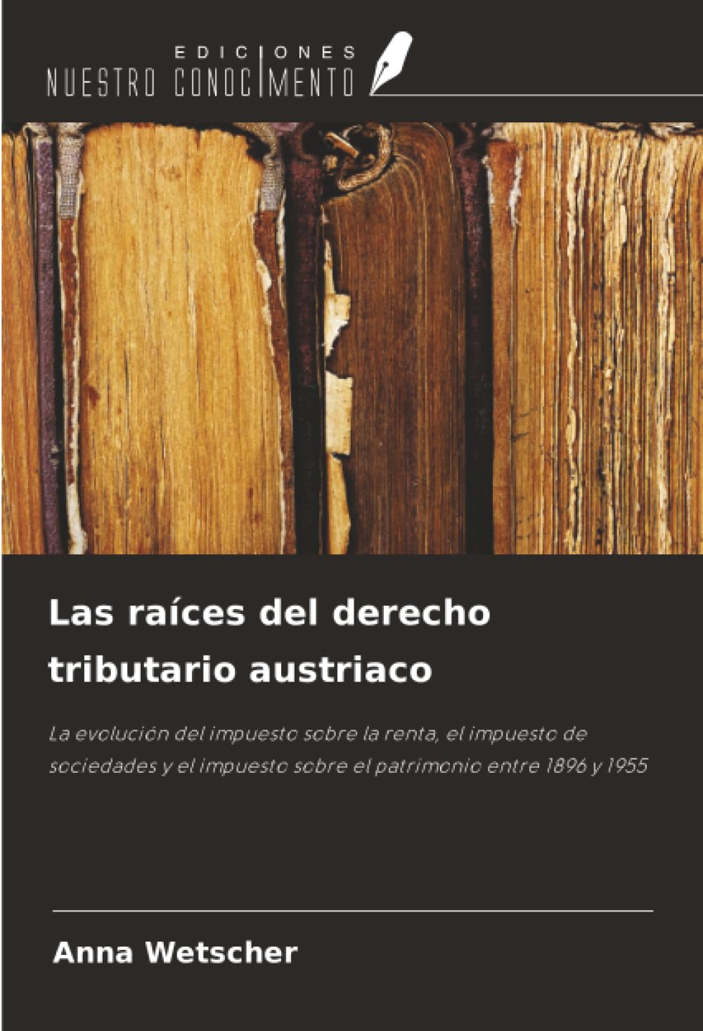 Las raíces del derecho tributario austriaco Law