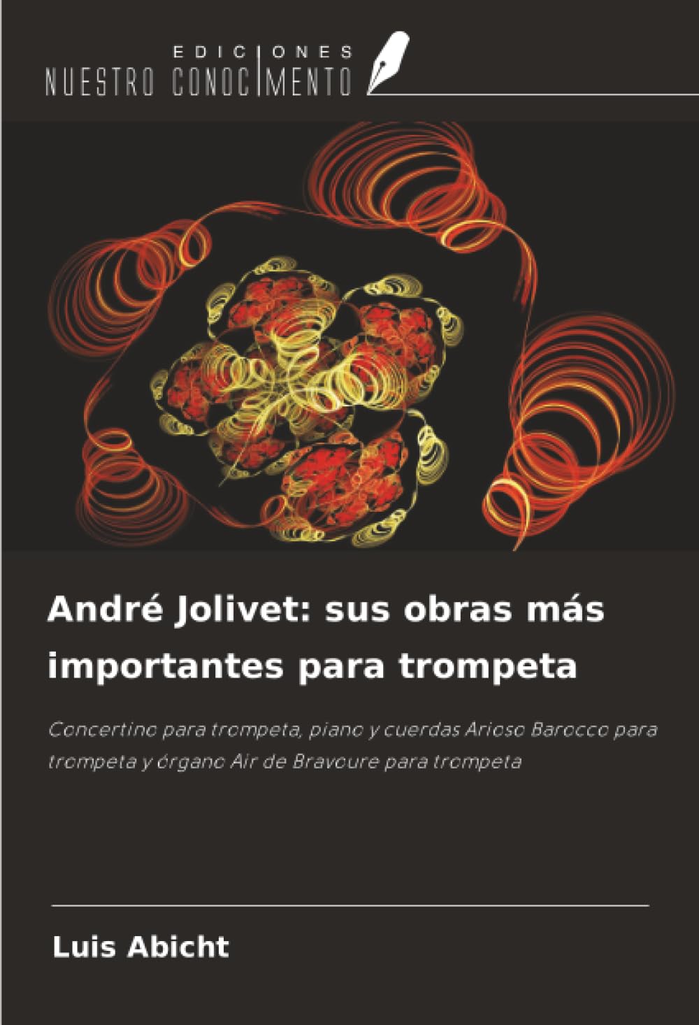 André Jolivet: sus obras más importantes para trompeta Arts & Music