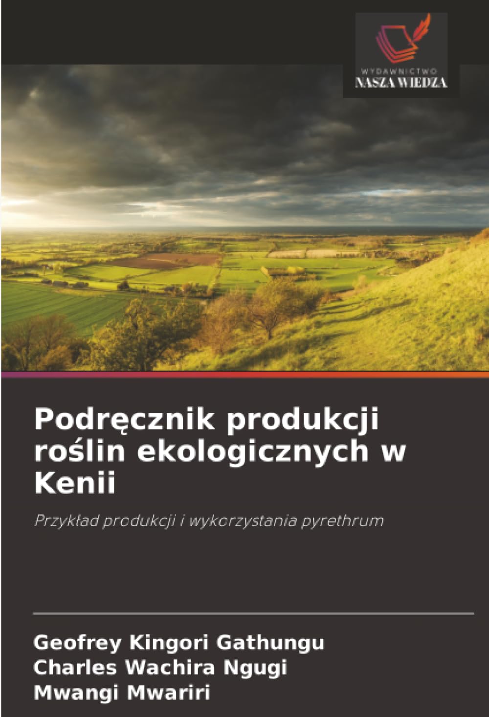 Podr¿cznik produkcji ro¿lin ekologicznych w Kenii Natural Sciences