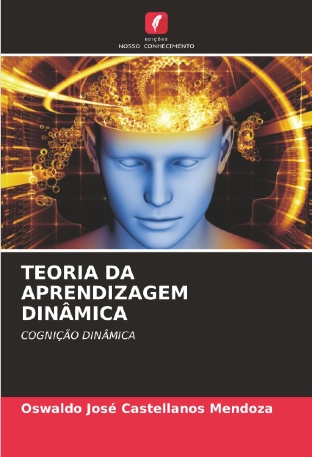 TEORIA DA APRENDIZAGEM DINÂMICA Medicine