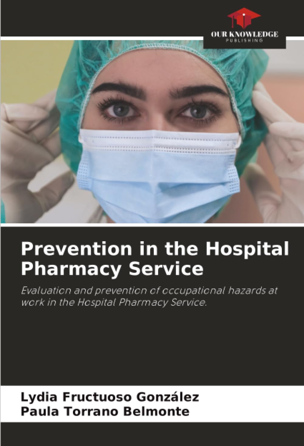 Prevention in the Hospital Pharmacy Service Medicine