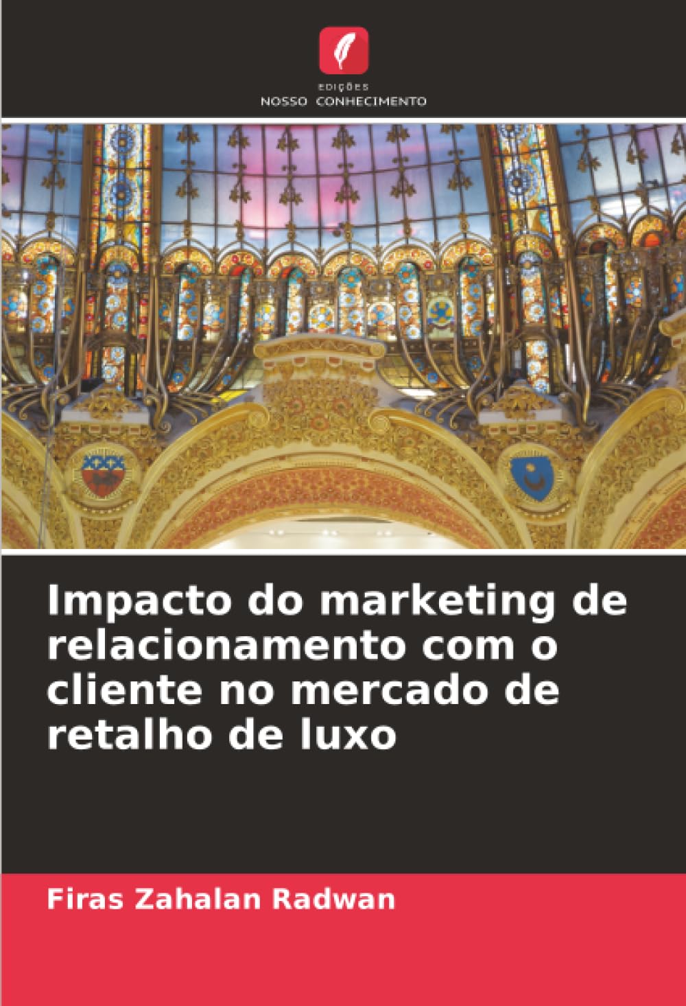 Impacto do marketing de relacionamento com o cliente no mercado de retalho de luxo Law