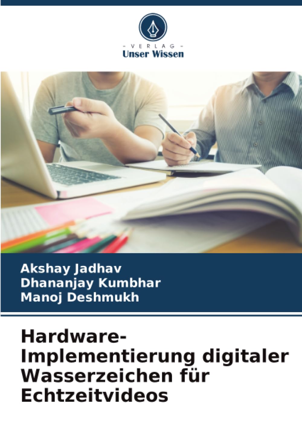 Hardware-Implementierung digitaler Wasserzeichen für Echtzeitvideos Business & Technology