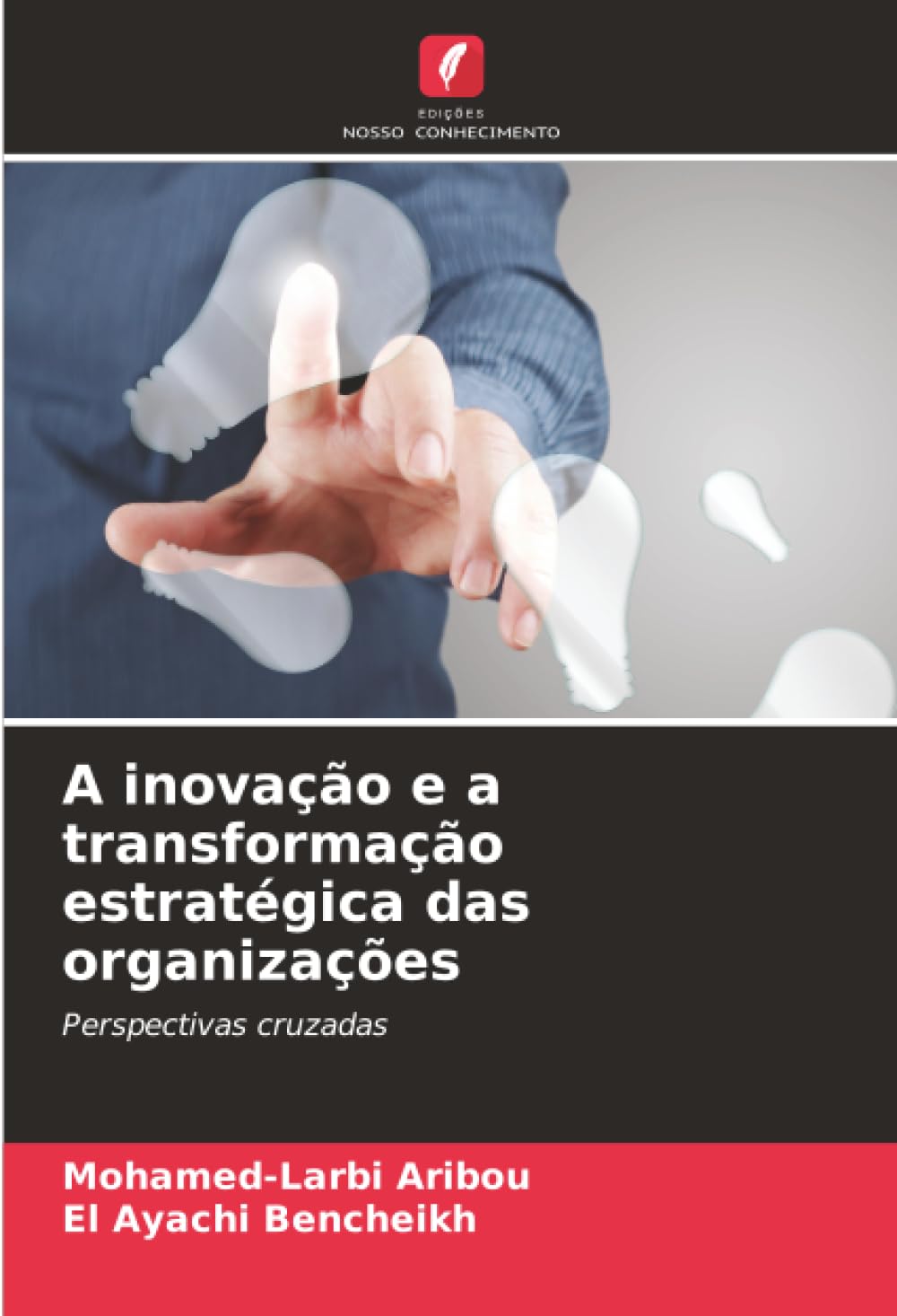 A inovação e a transformação estratégica das organizações Law