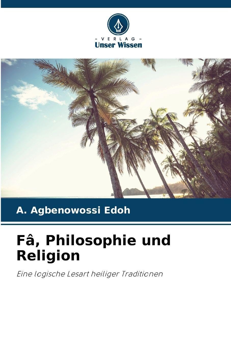 Fâ, Philosophie und Religion Law