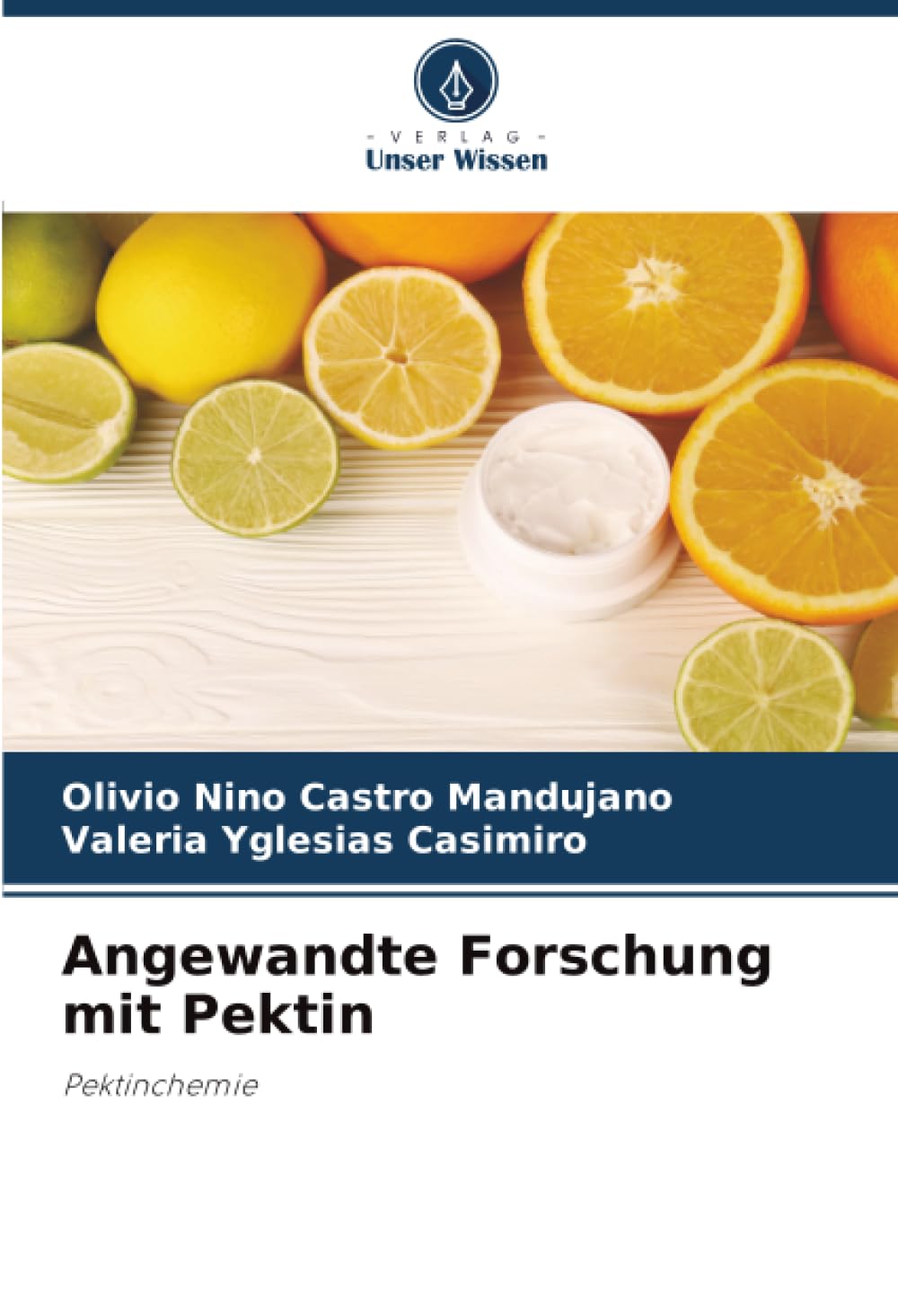 Angewandte Forschung mit Pektin Business, Finance & Career