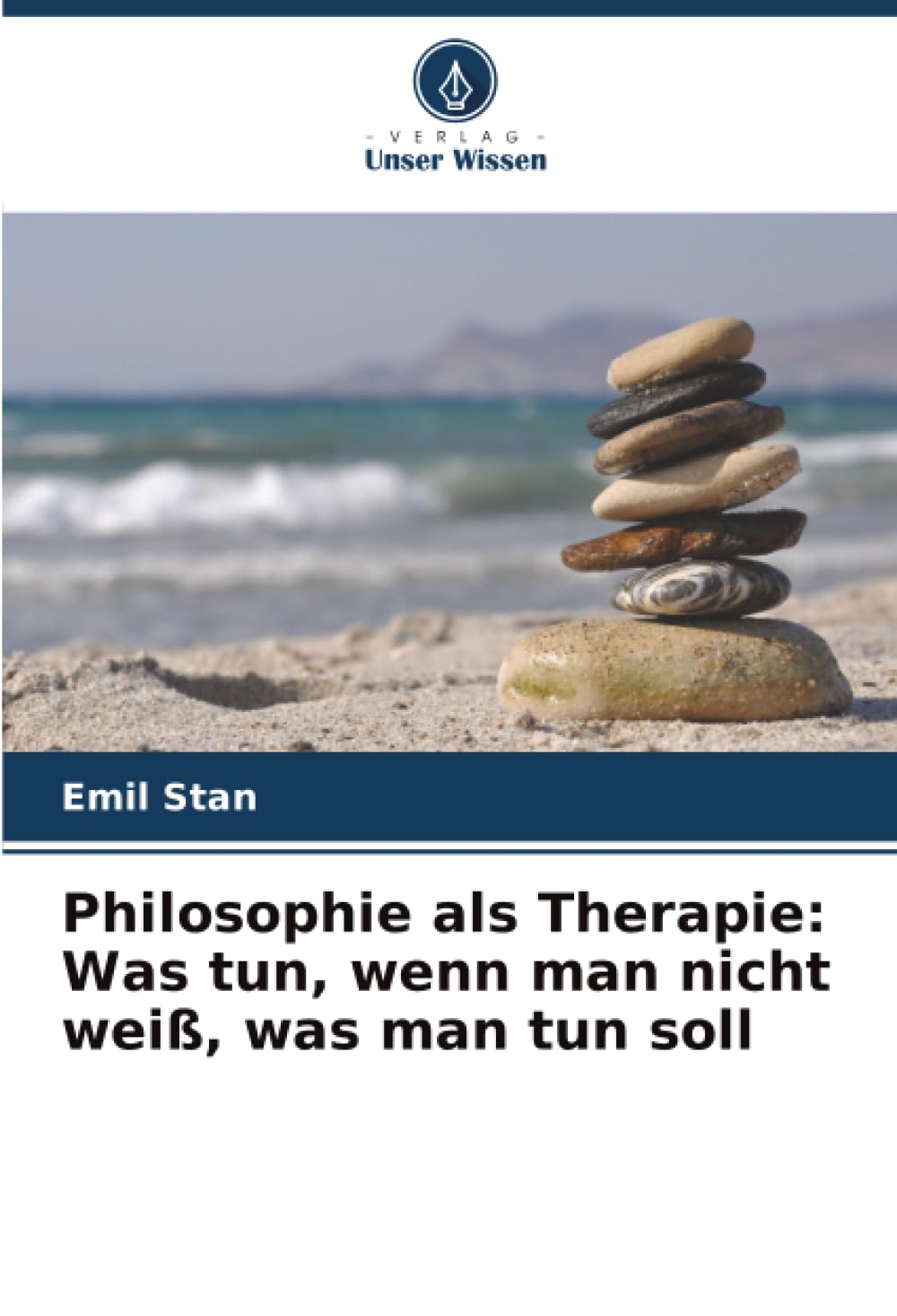 Philosophie als Therapie: Was tun, wenn man nicht weiß, was man tun soll Business, Finance & Career