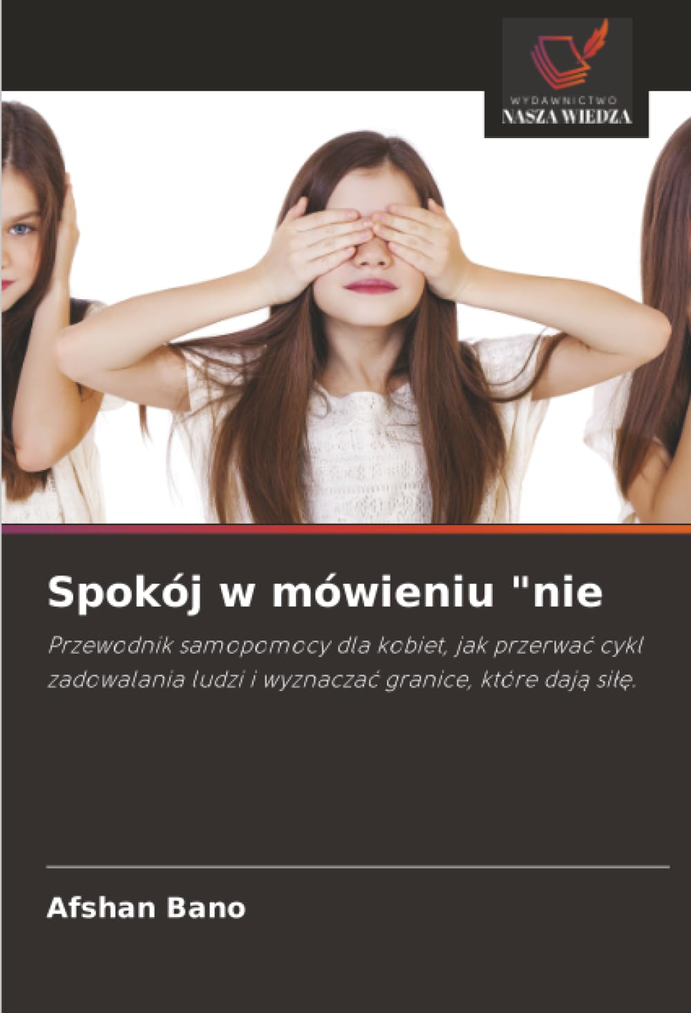 Spokój w mówieniu "nie Books