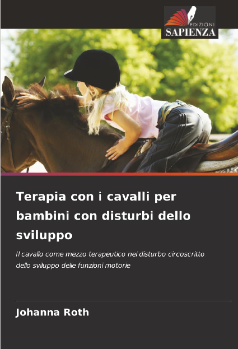 Terapia con i cavalli per bambini con disturbi dello sviluppo Medicine
