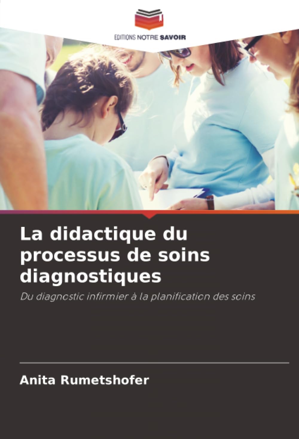 La didactique du processus de soins diagnostiques Medicine