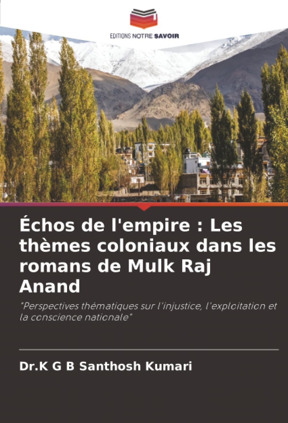 Échos de l'empire : Les thèmes coloniaux dans les romans de Mulk Raj Anand Books