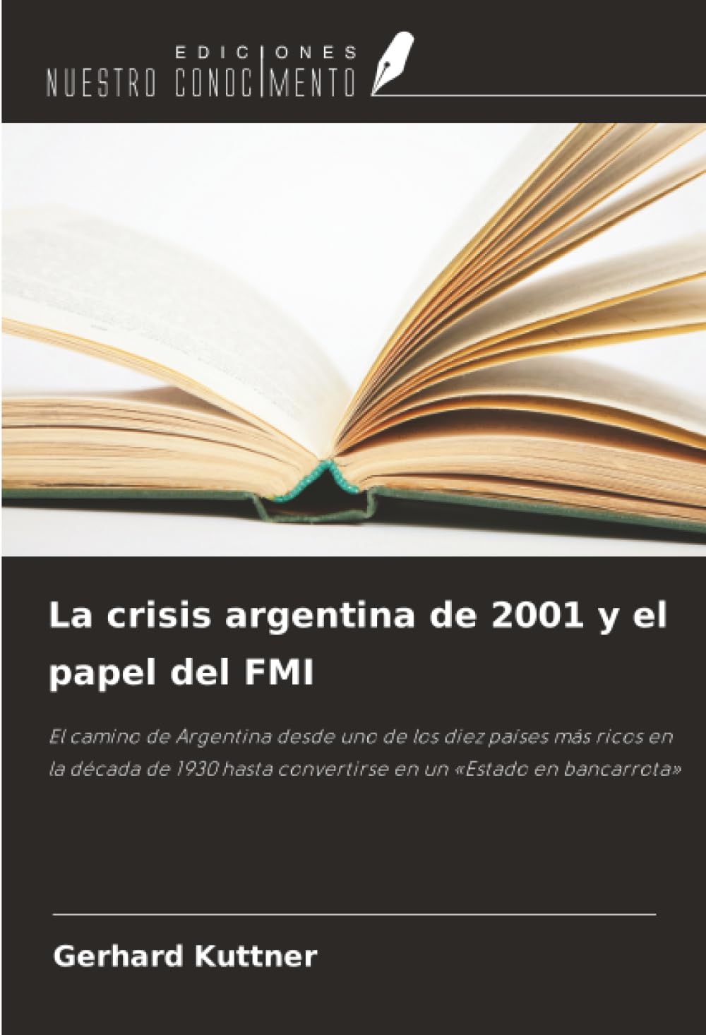 La crisis argentina de 2001 y el papel del FMI Law