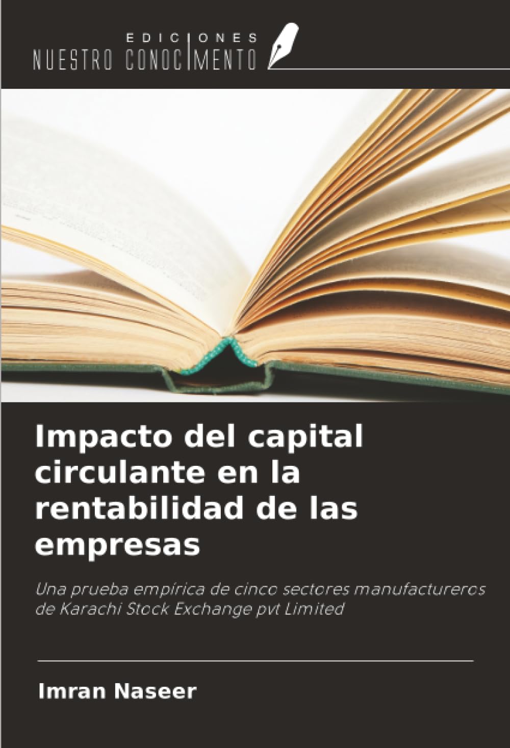 Impacto del capital circulante en la rentabilidad de las empresas Law
