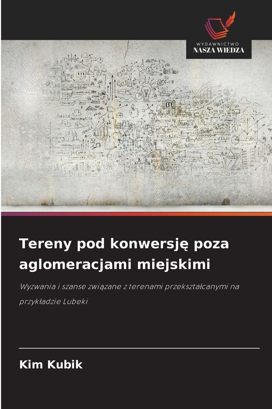 Tereny pod konwersj¿ poza aglomeracjami miejskimi Business & Technology