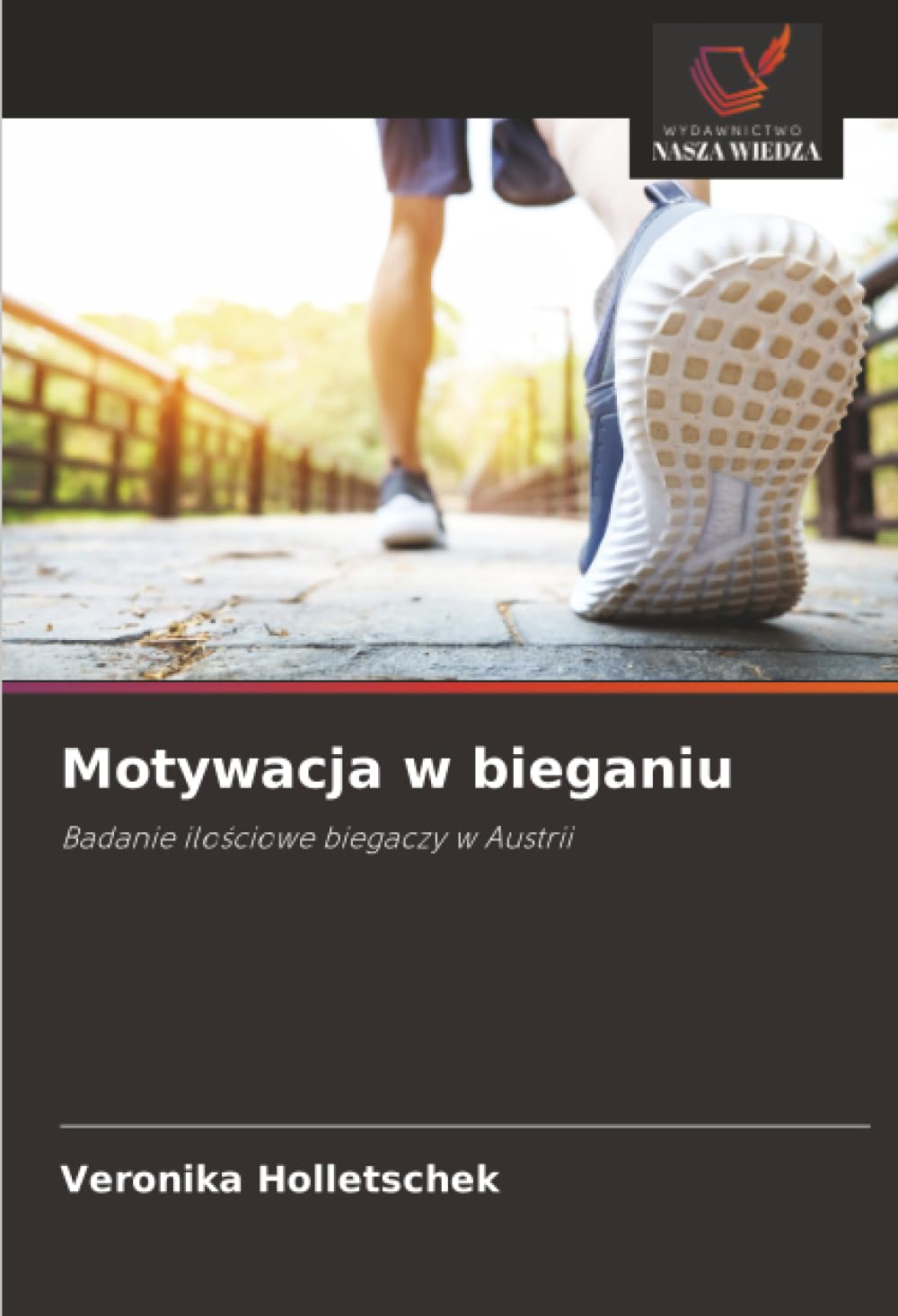 Motywacja w bieganiu Leisure & Fun