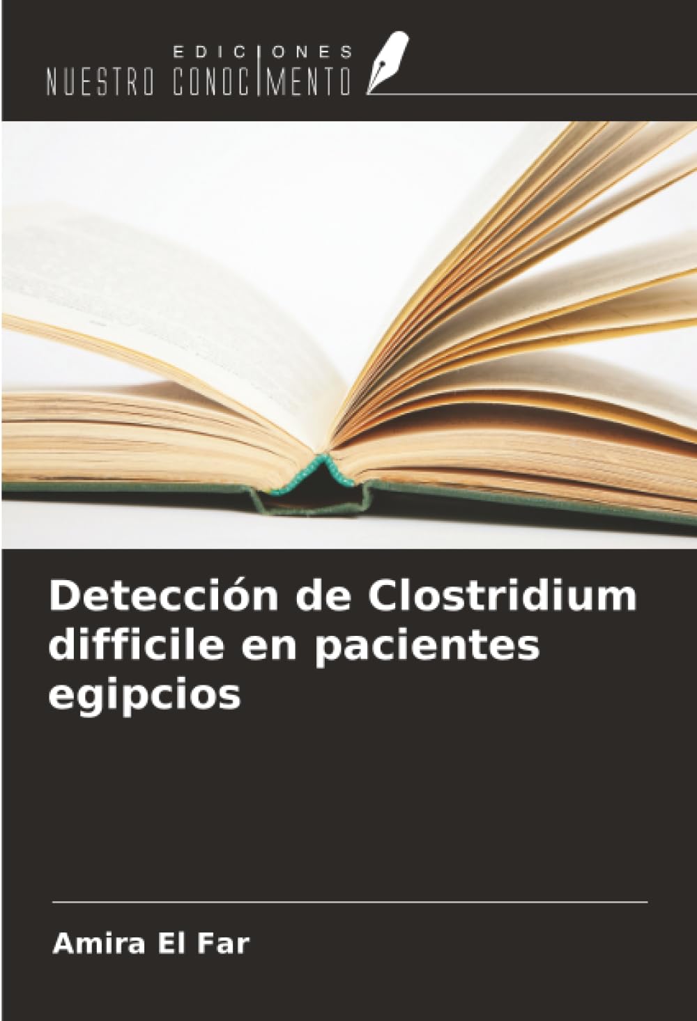 Detección de Clostridium difficile en pacientes egipcios Natural Sciences