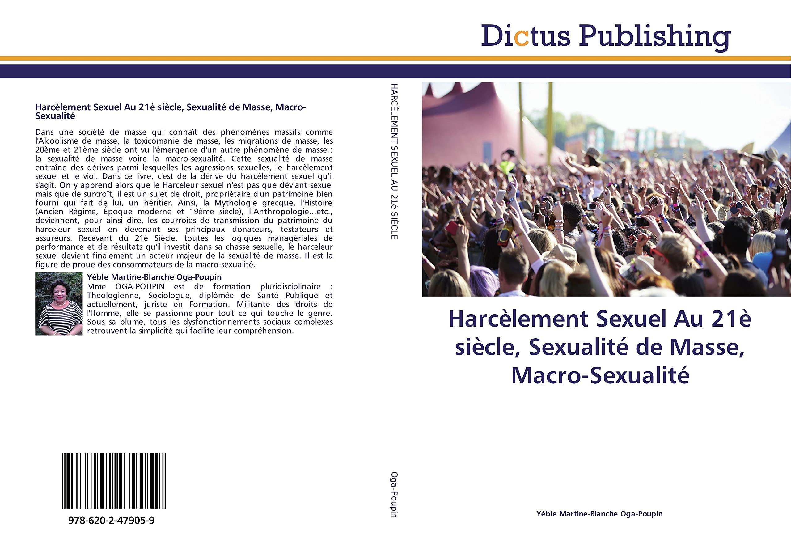 Harcèlement Sexuel Au 21è siècle, Sexualité de Masse, Macro-Sexualité book
