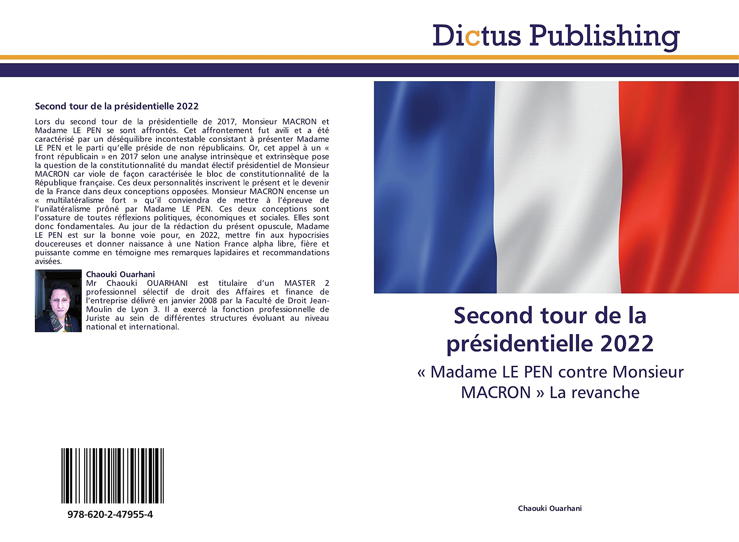Second tour de la présidentielle 2022: « Madame LE PEN contre Monsieur MACRON » La revanche book