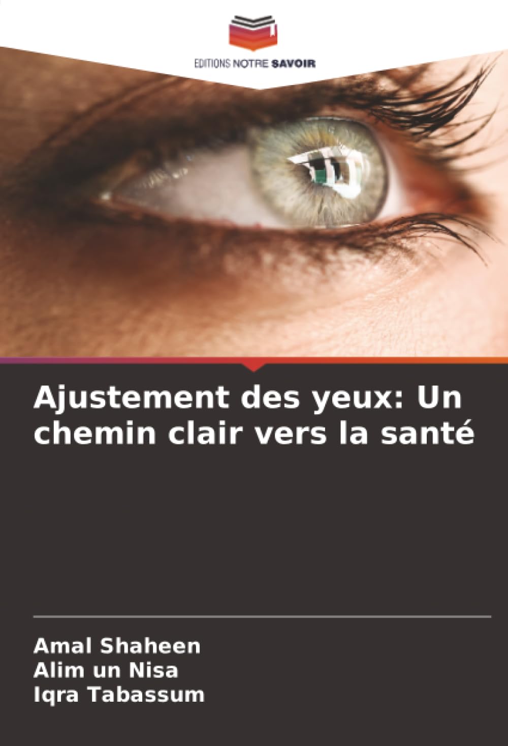 Ajustement des yeux: Un chemin clair vers la santé Law