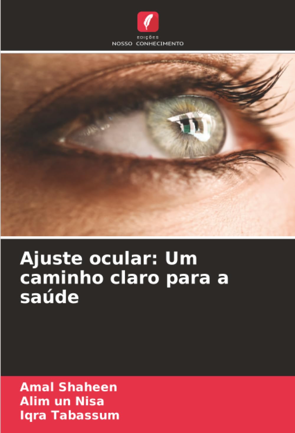 Ajuste ocular: Um caminho claro para a saúde Law
