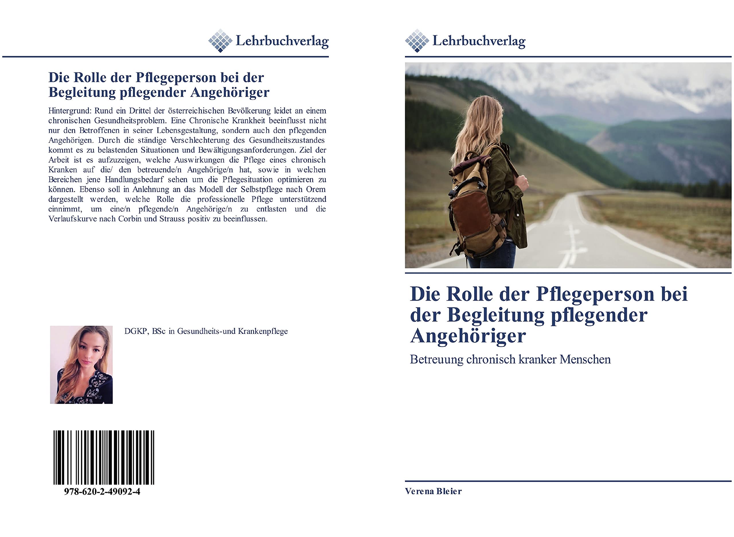 Die Rolle der Pflegeperson bei der Begleitung pflegender Angehöriger: Betreuung chronisch kranker Menschen Medicine