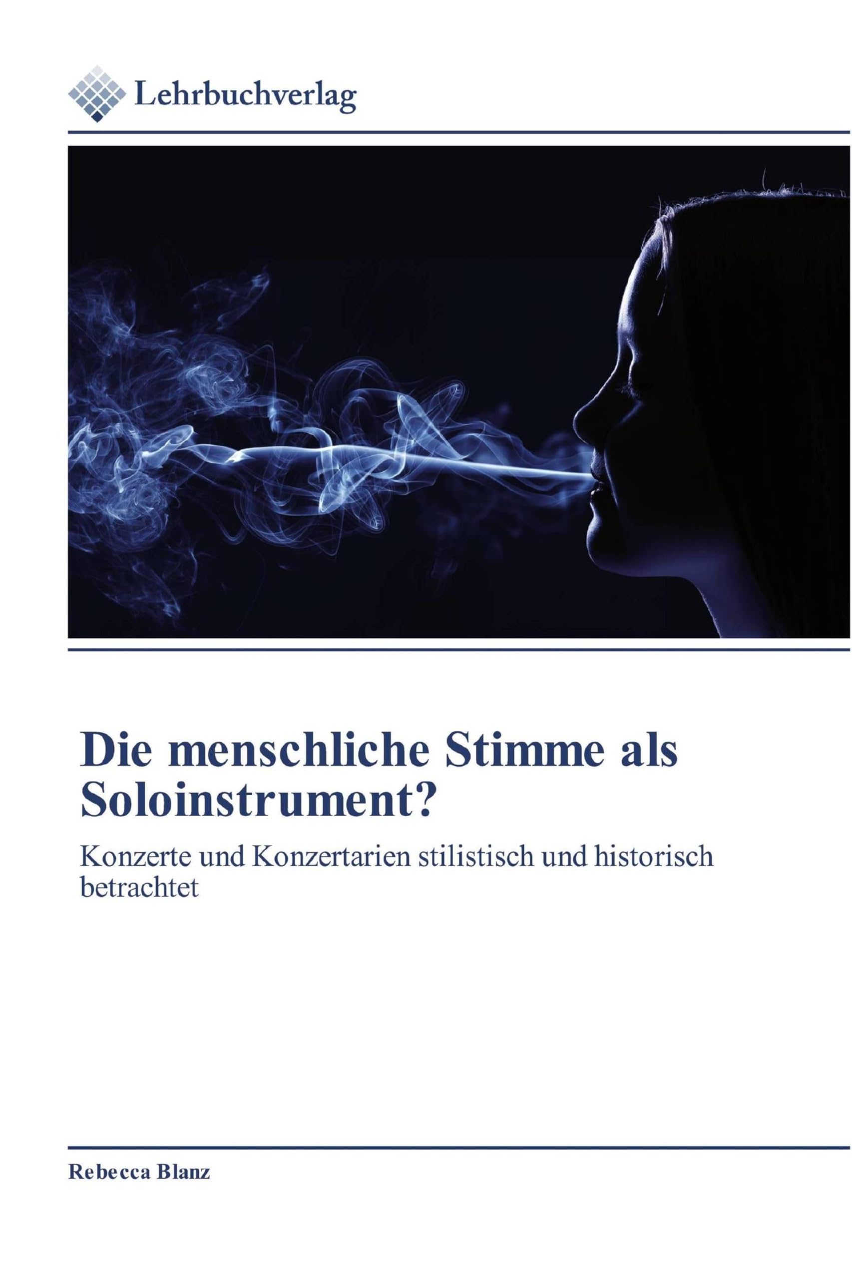Die menschliche Stimme als Soloinstrument? book