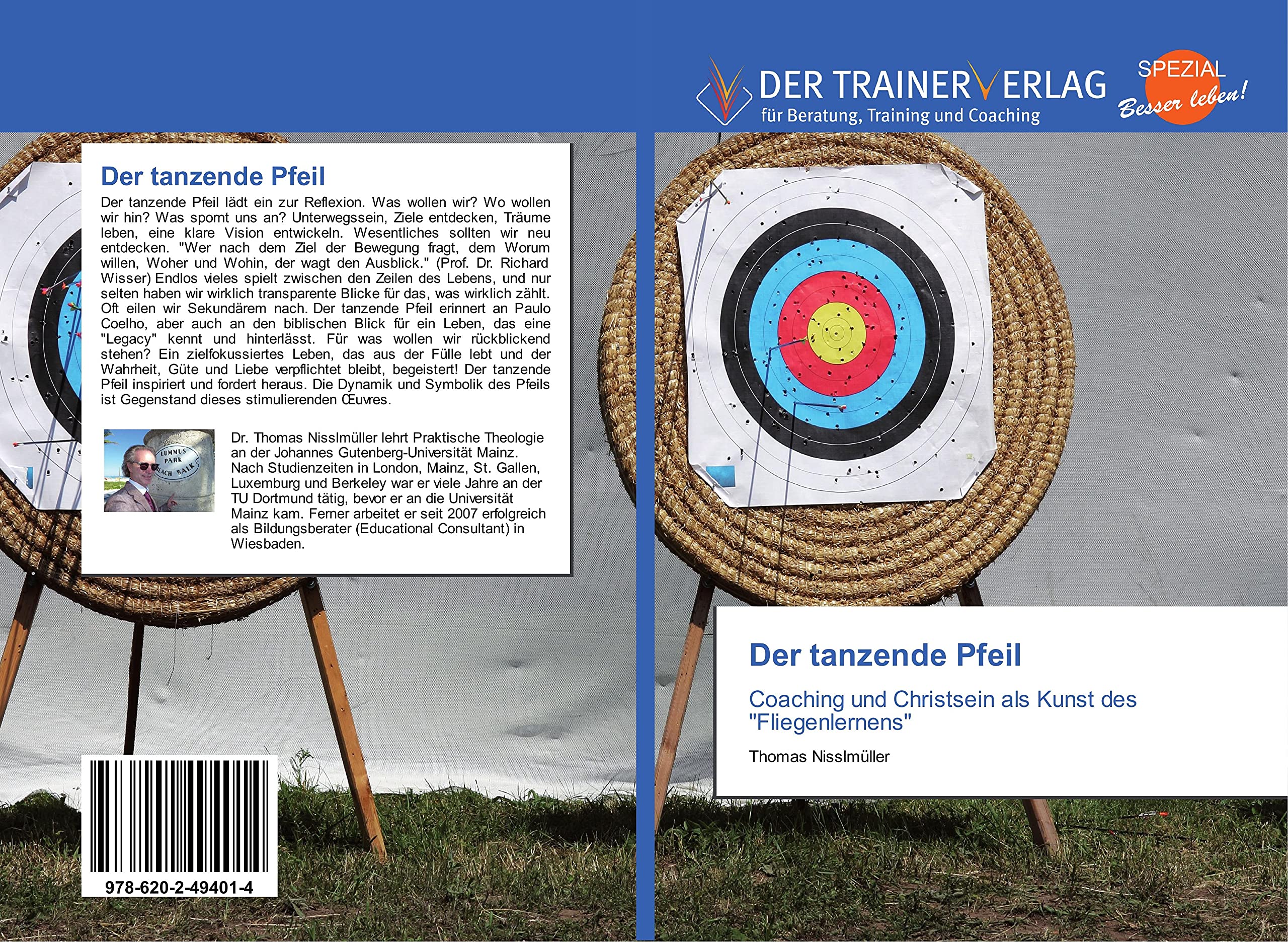 Der tanzende Pfeil: Coaching und Christsein als Kunst des "Fliegenlernens" Business, Finance & Career