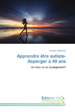 Apprendre etre autiste-Asperger A 49 ans : Un choc ou un soulagement ? Law