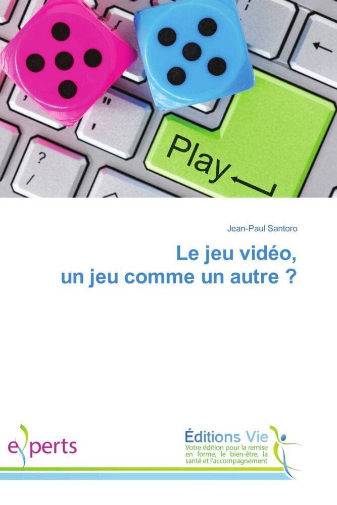 Le jeu vidéo, un jeu comme un autre ? Psychology