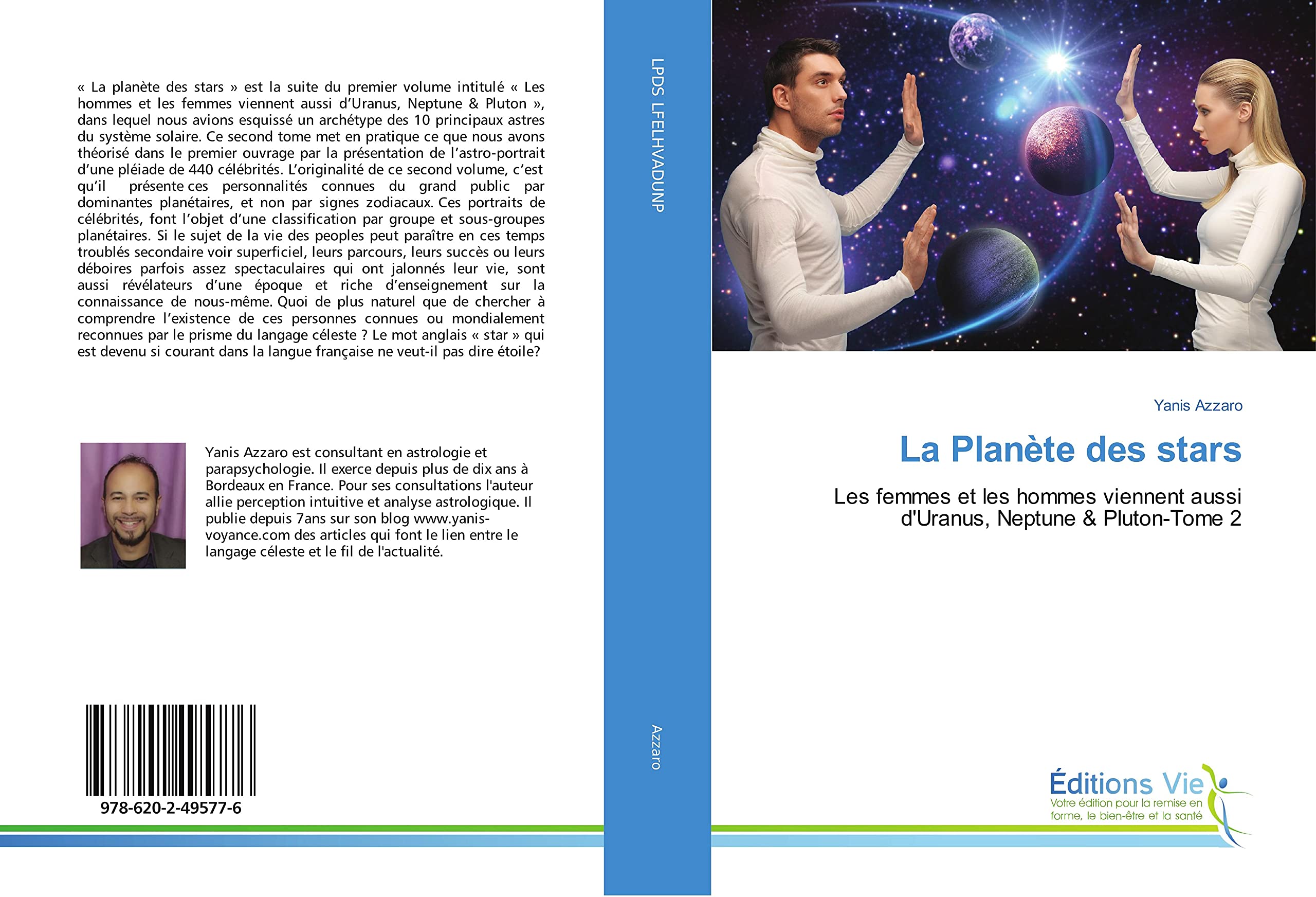 La Planète des stars: Les femmes et les hommes viennent aussi d'Uranus, Neptune & Pluton-Tome 2 book