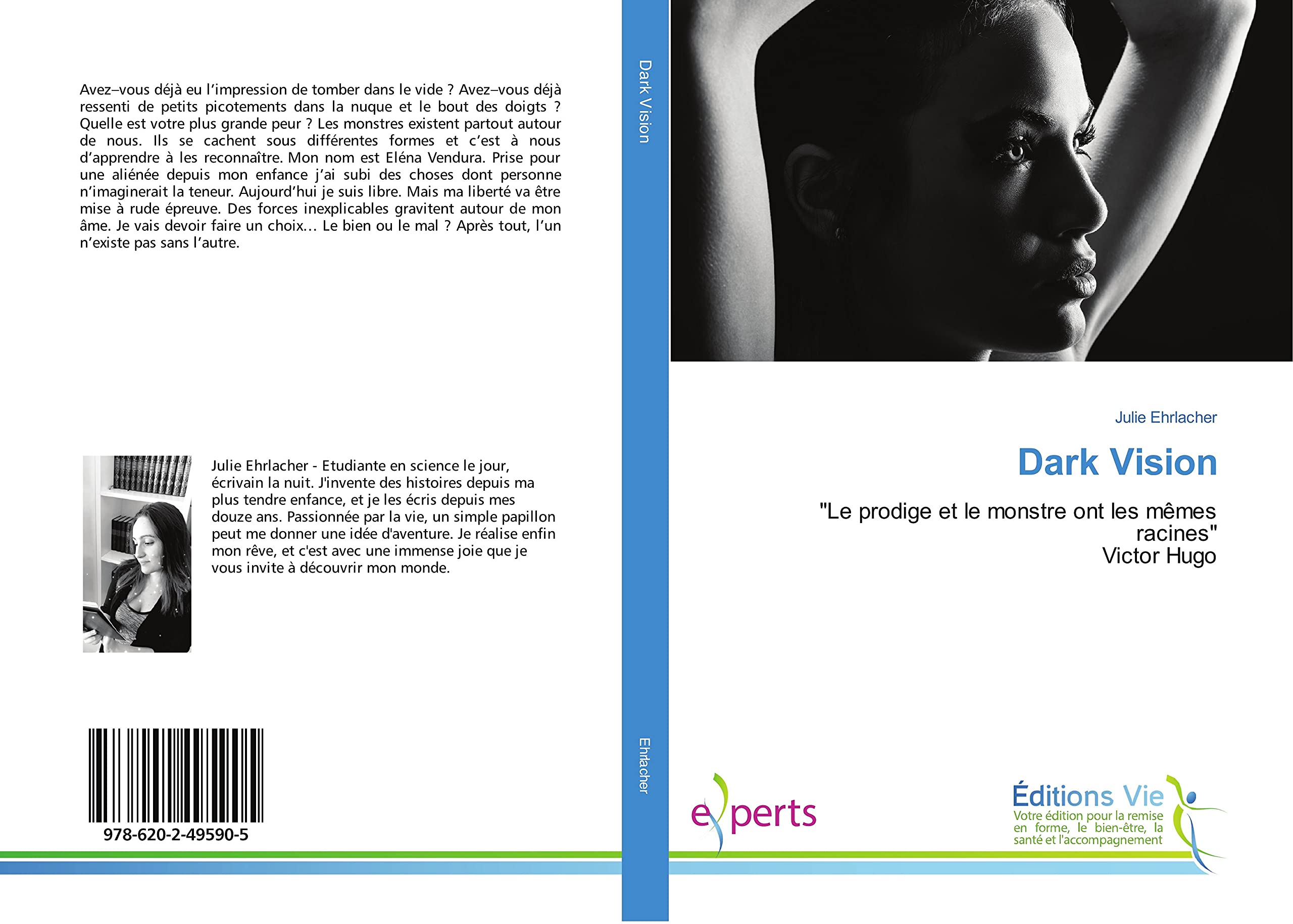 Dark Vision: "Le prodige et le monstre ont les mêmes racines" Victor Hugo book