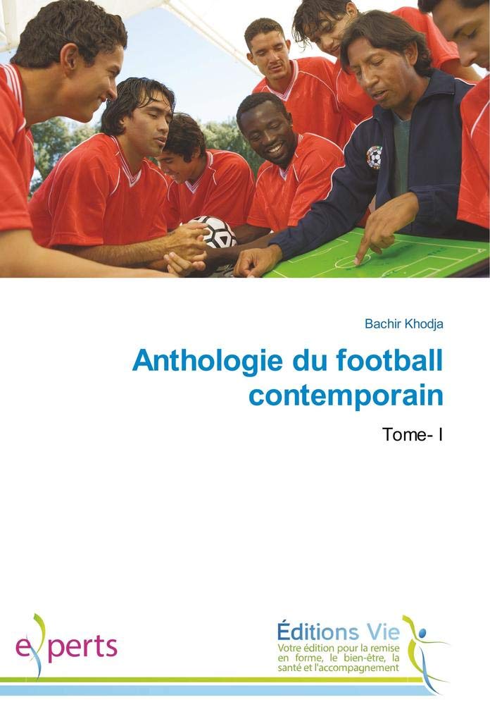 Anthologie du football contemporain book