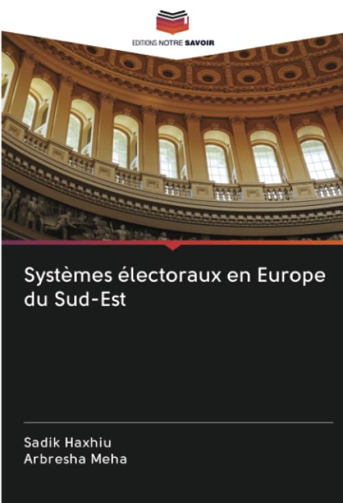 Systèmes électoraux en Europe du Sud-Est book