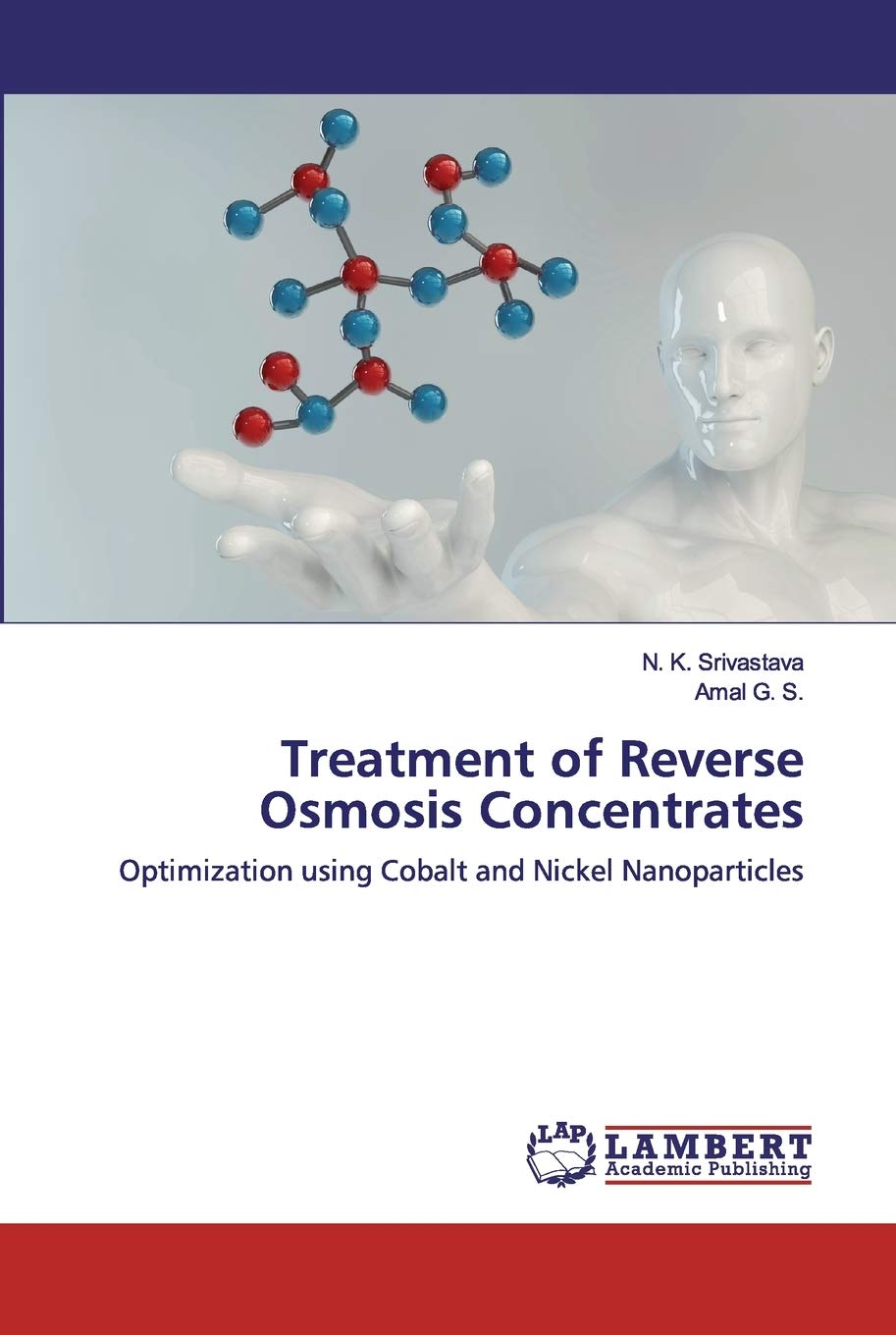 Treatment of Reverse Osmosis Concentrates: Optimization using Cobalt and Nickel Nanoparticles Business & Technology