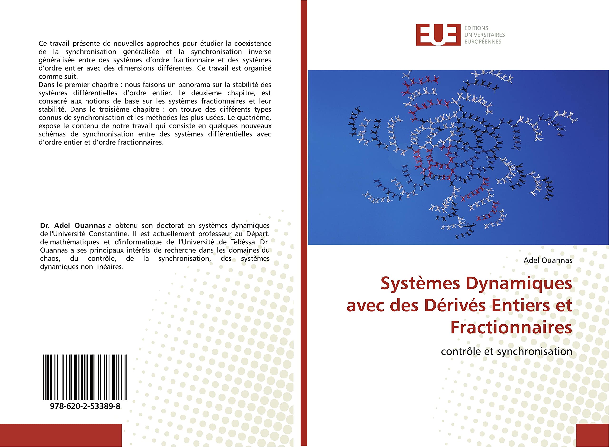 Systèmes Dynamiques avec des Dérivés Entiers et Fractionnaires: contrôle et synchronisation book