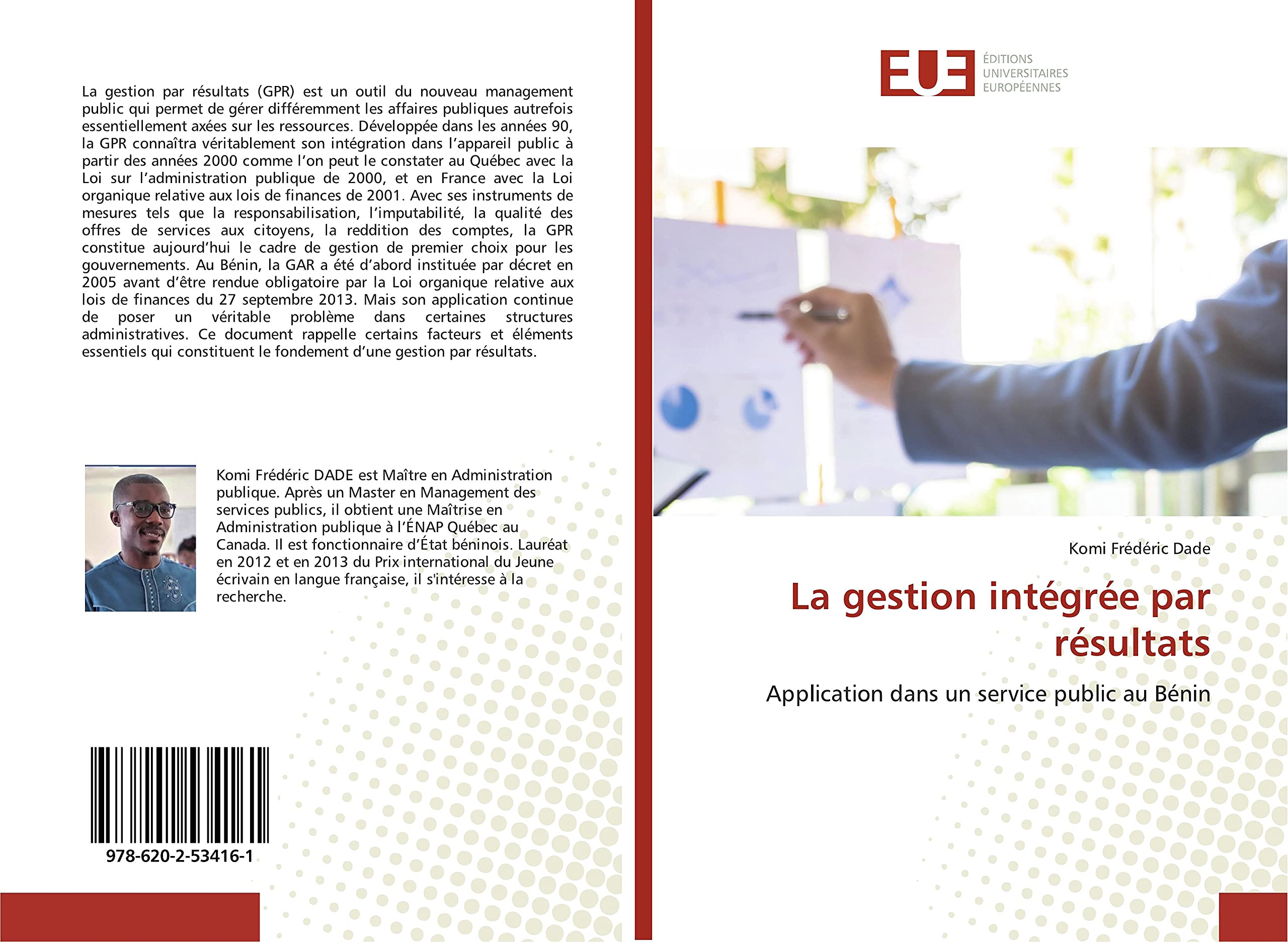 La gestion intégrée par résultats: Application dans un service public au Bénin book