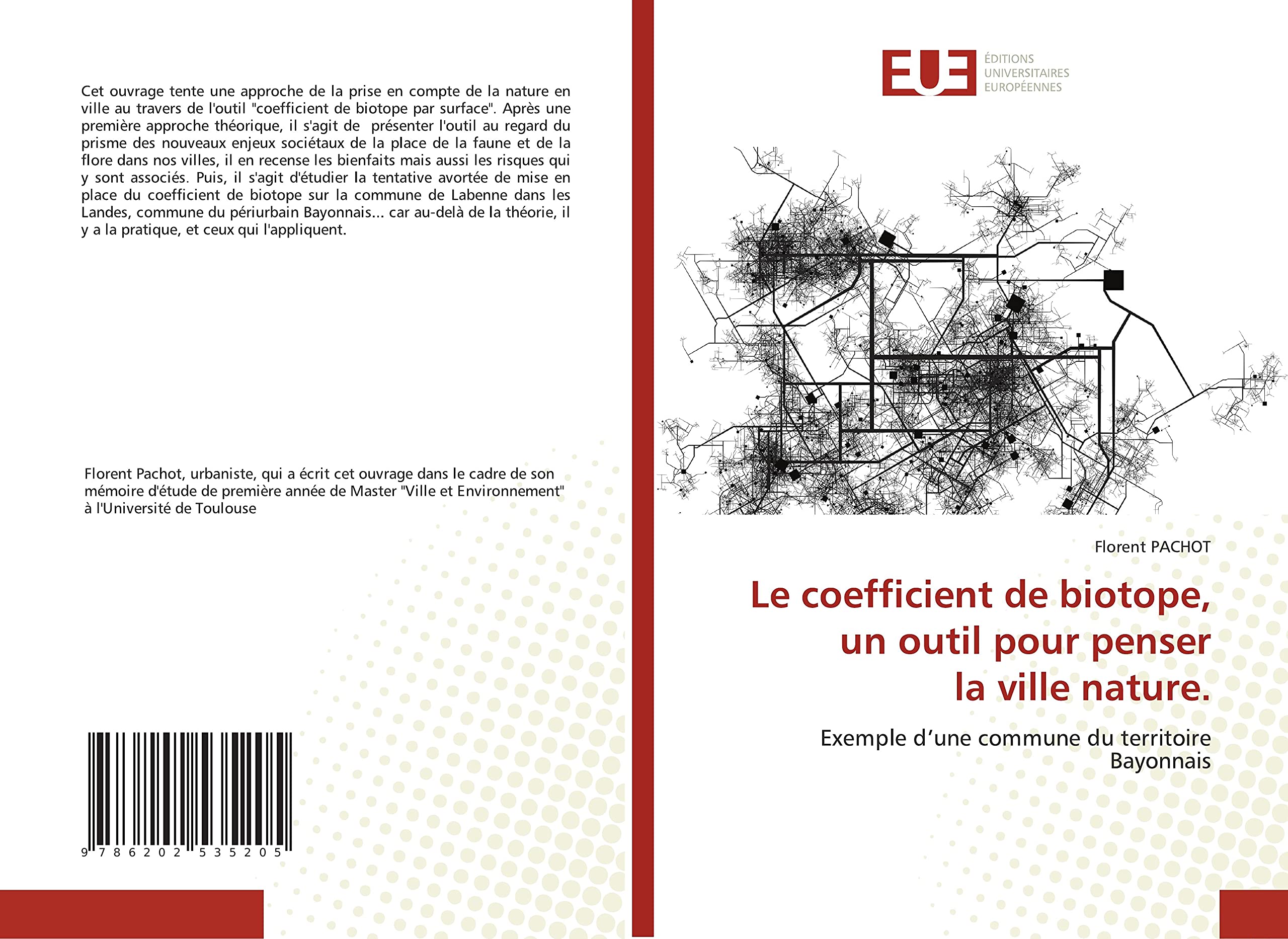 Le coefficient de biotope, un outil pour penser la ville nature.: Exemple d’une commune du territoire Bayonnais book