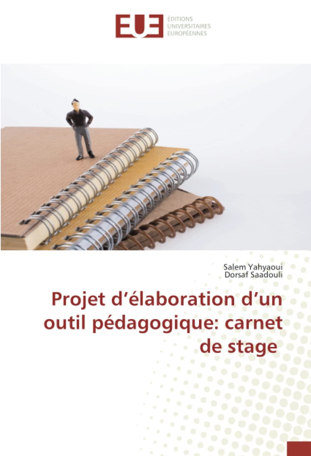 Projet d’élaboration d’un outil pédagogique: carnet de stage book